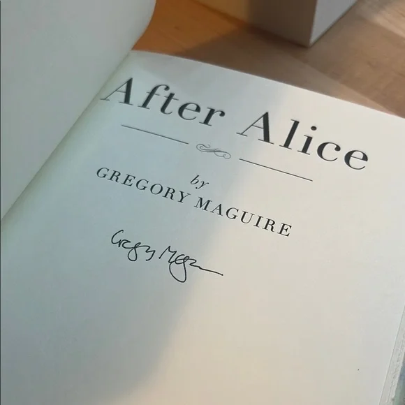 After Alice by Gregory Maguire -- signed copy, fantasy fiction, fairytale - Picture 4 of 8